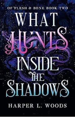 What Hunts Inside the Shadows